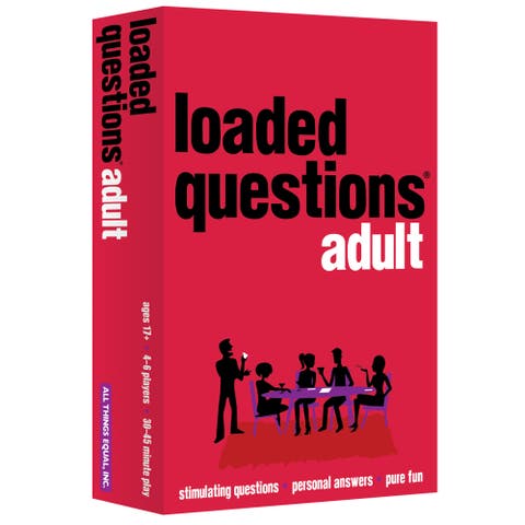 Adult Loaded Questions A Rousing Adult Party Game From All Things Equal