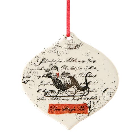 You Sleigh Me Ornament