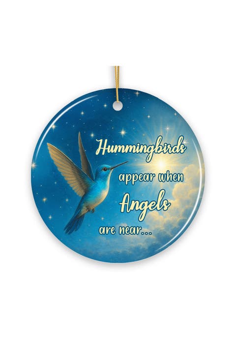 Hummingbird Angels Are Near Round Ornament