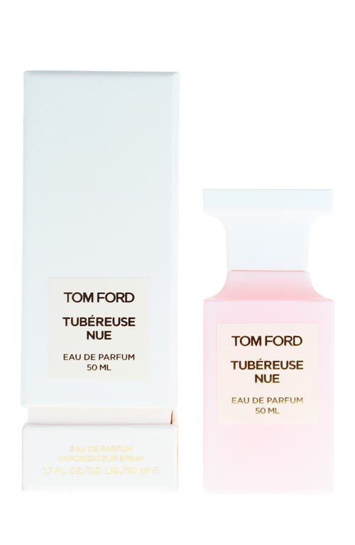 Tom Ford Tubéreuse Nue Eau De Parfum In Transparent