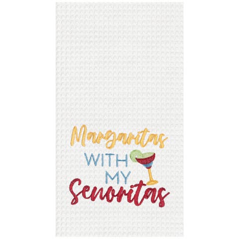Margaritas With Senoritas Embroidered Cotton Waffle Weave Kitchen Dishtowel