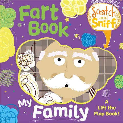 Scratch & Sniff Book My Family Fart Book