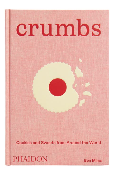 'Crumbs: Cookies and Sweets from Around the World' Cookbook
