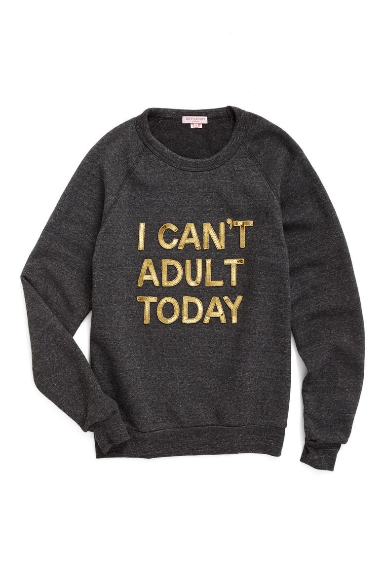 I Can't Adult Today Sweatshirt, Main, color, CHARCOAL