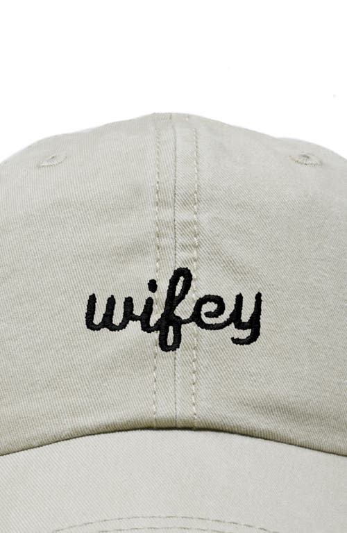 Shop Dalix Wifey Embroidered Everyday Cap In Washed Stone White