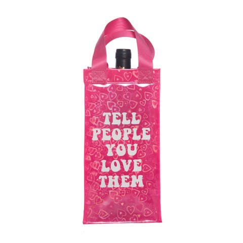 Tell People You Love Them Wine Bag Plastic Pink