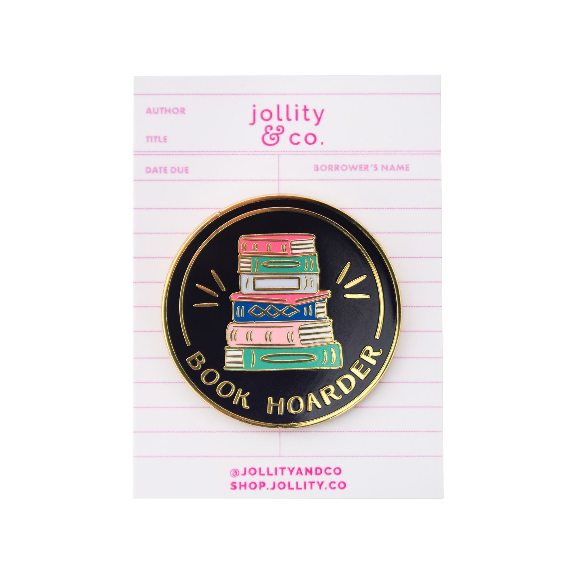 Book Hoarder Enamel Pin