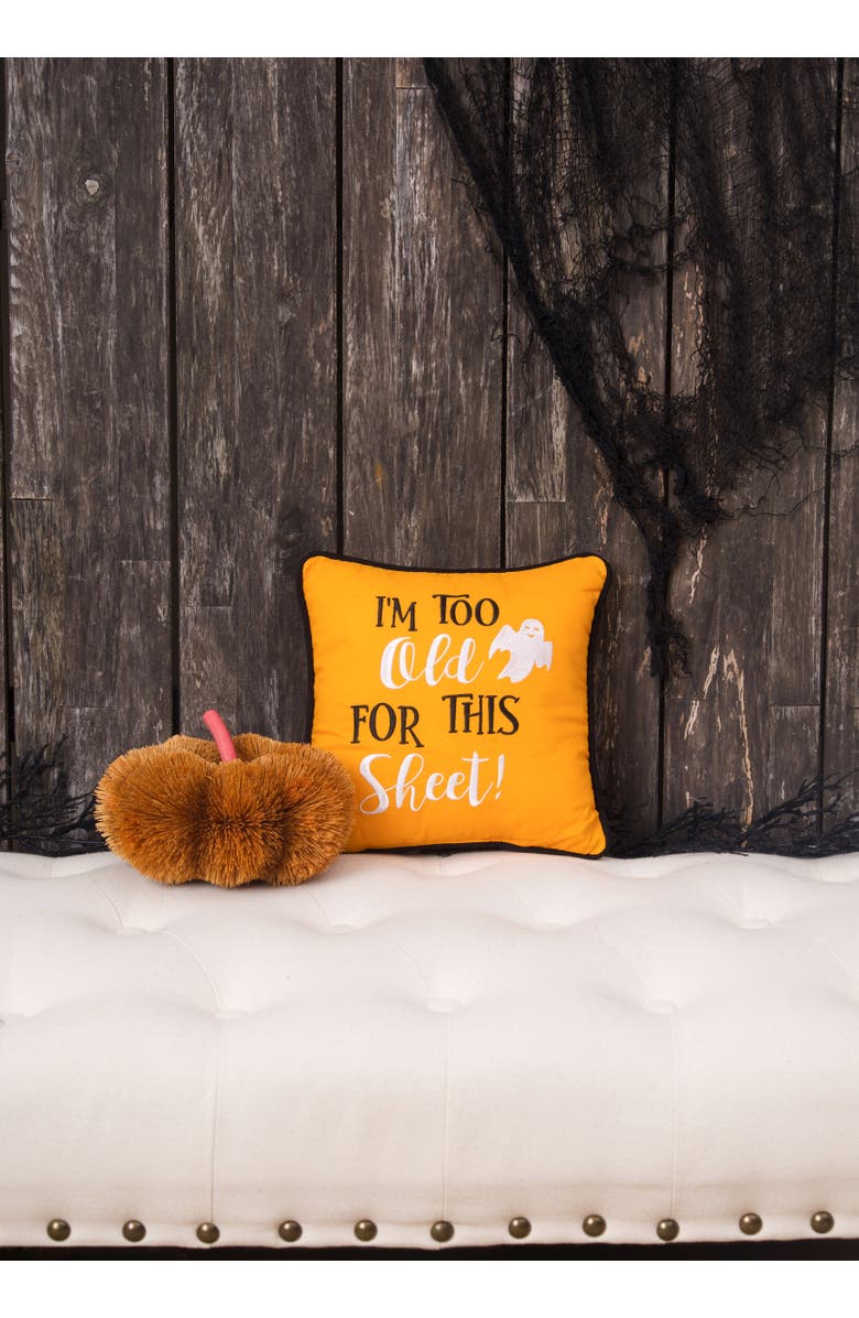 C&F Home Halloween Ghost "I'm Too Old For This Sheet" Petite Accent Pillow 10" x 10", Alternate, color, Orange